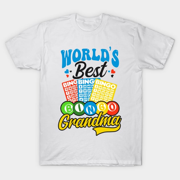 Bingo Queen Shirt | Worlds Best Bingo Grandma T-Shirt by Gawkclothing